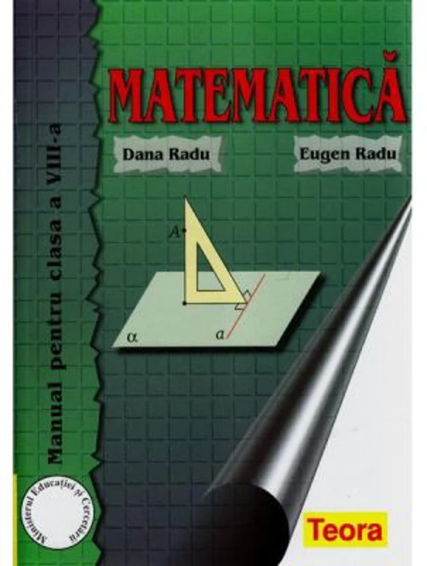 Manual Matematica pentru clasa a 8-a - Dana Radu
