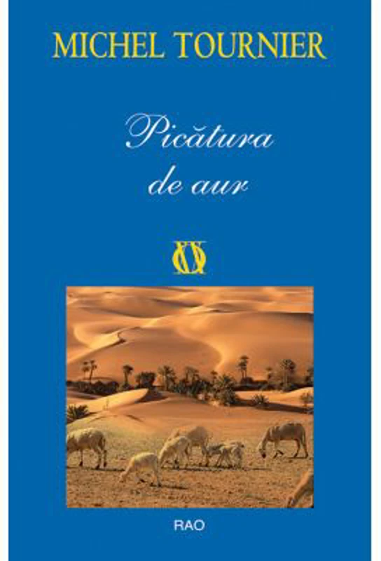Picatura de aur - Michel Tournier