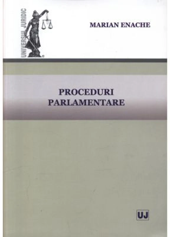 Proceduri parlamentare - Marian Enache