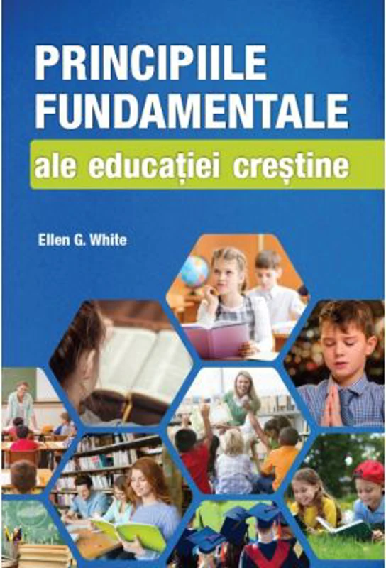 Principiile fundamentale ale educatiei crestine