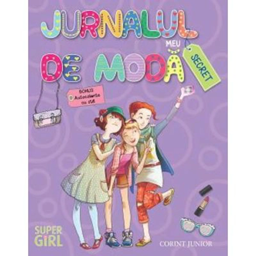 Jurnalul meu de moda secret - Benedetta Bellisario