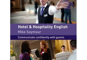 English for Work. Hotel and Hospitality English A1-A2 - Mike Seymour