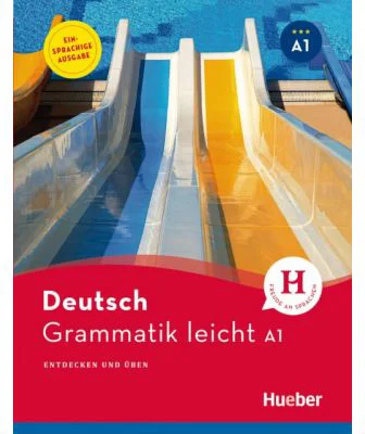Grammatik leicht A1 Einsprachige Ausgabe Entdecken und uben - Rolf Bruseke