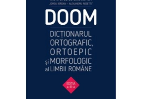 DOOM 3. Dictionarul Ortografic, Ortoepic, Morfologic al Limbii Romane