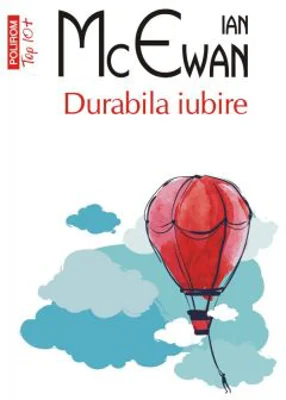 Durabila iubire. Editie de buzunar - Ian McEwan