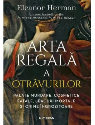 Arta regala a otravurilor