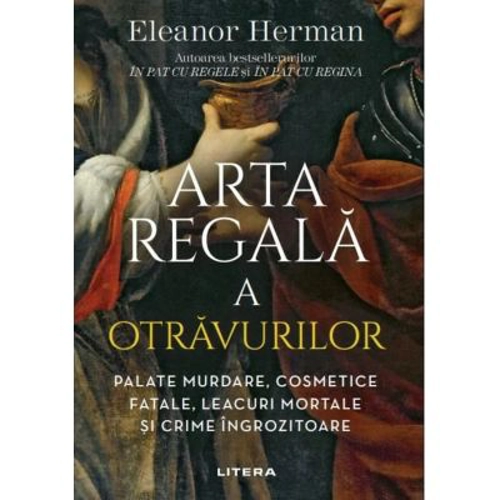 Arta regala a otravurilor