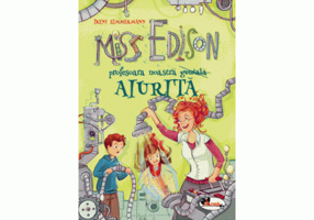Miss Edison profesoara noastra aiurita - Irene Zimmermann