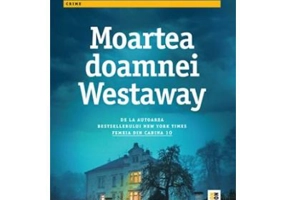 Moartea doamnei Westaway - Ruth Ware