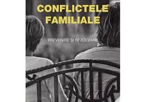 Conflictele familiale. Prevenire si rezolvare - pr. Pavel Gumerov