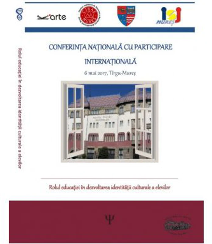 Rolul educatiei in dezvoltarea identitatii culturale a elevilor. Conferinta nationala cu participare internationala - Porkolab Annamaria
