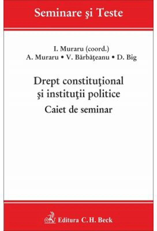 Drept constitutional si institutii politice. Caiet de seminar