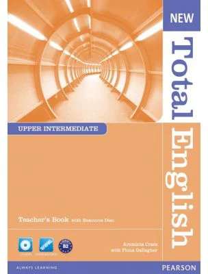 New Total English Upper Intermediate Teacher's Book and Teacher's Resource CD Pack - Araminta Crace, Fiona Gallgher