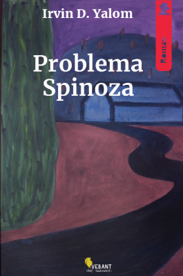 Problema Spinoza - Irvin D. Yalom
