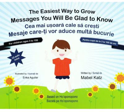 Cea mai usoara cale sa cresti. The easiest way to grow - Mabel Katz