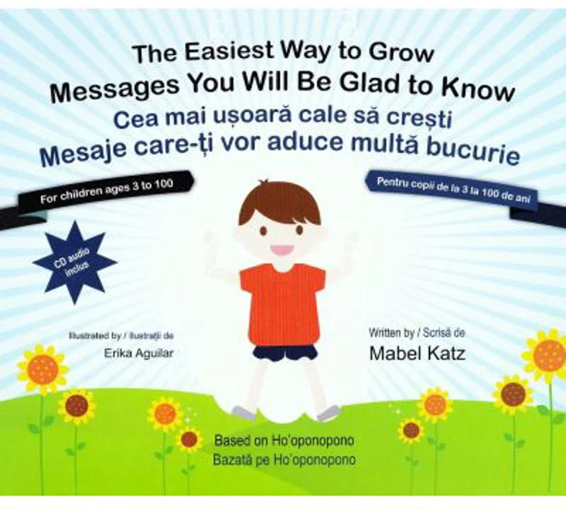 Cea mai usoara cale sa cresti. The easiest way to grow - Mabel Katz