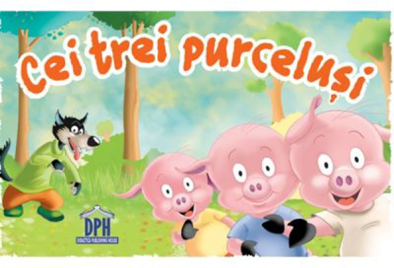 Cei trei purcelusi - Fratii Grimm