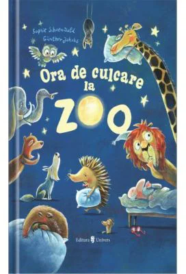 Ora de culcare la Zoo - Sophie Schoenwald