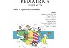 Pediatrics. Course notes - Cristina Oana Marginean