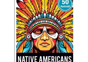 Carte de colorat, 50 de ilustratii, Native Americans