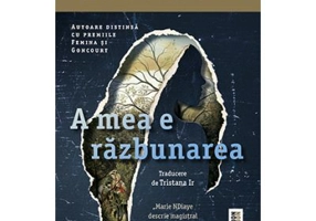 A mea e razbunarea - Marie NDiaye