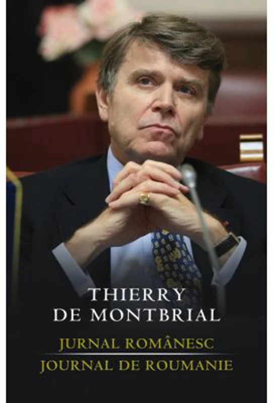 Jurnal Romanesc - Thierry de Montbrial
