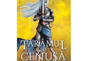 Taramul de cenusa. Seria Tronul de clestar volumul 7