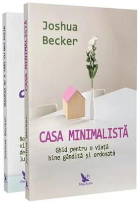 Pachet de carti - Mai mult cu mai putin - Joshua Becker - Becker, Joshua