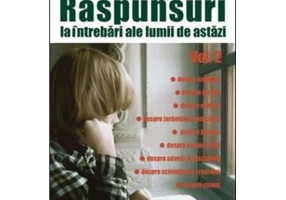 Raspunsuri la intrebari ale lumii de astazi volumul 2 - sf. Nicolae Velimirovici