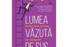 Lumea vazuta de sus - Zig Ziglar