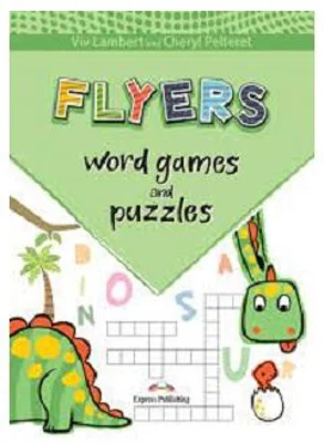 Word games and puzzles Flyers pupil's books