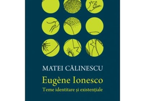 Eugene Ionesco. Teme identitare si existentiale