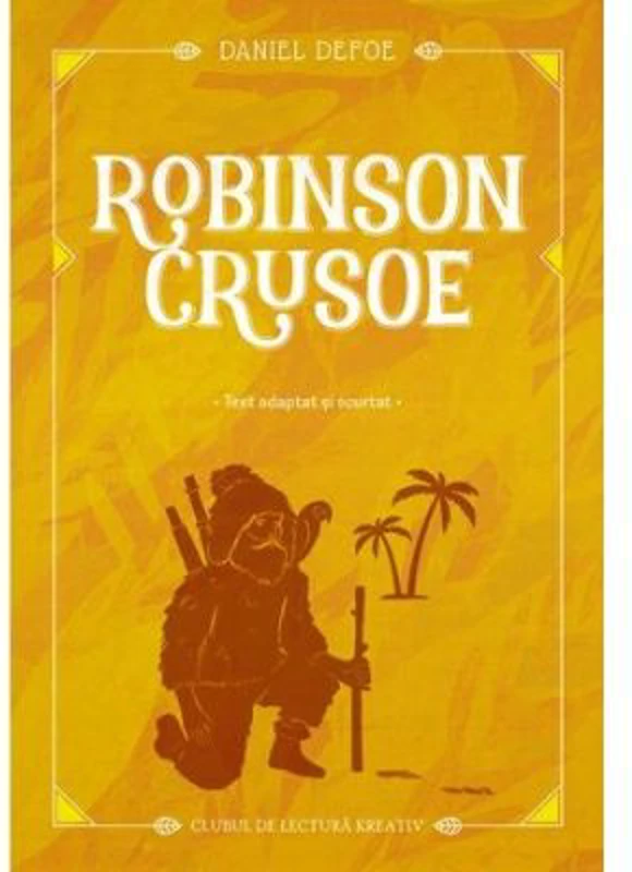 Robinson Crusoe - Daniel Defoe