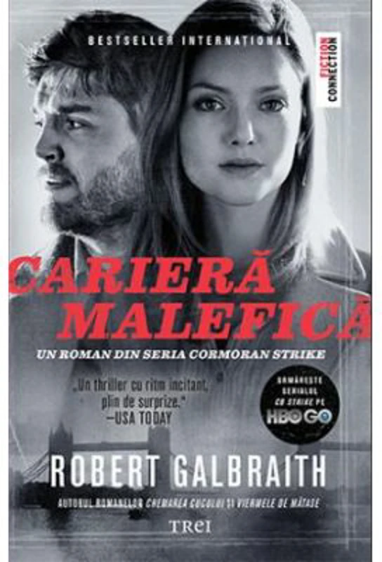 Cariera malefica. Seria Cormoran Strike - Robert Galbraith