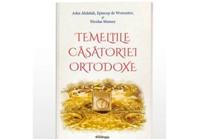 Temeliile casatoriei ortodoxe - John Abdalah, Episcop de Worcester, Nicolas Mamey