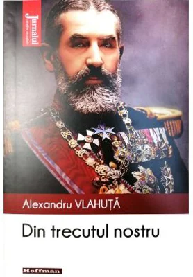 Din trecutul nostru