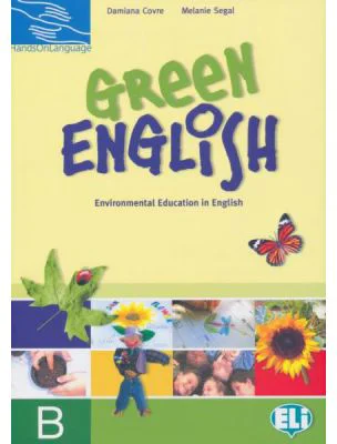 Hands on languages - Green English. Student's Book B - Damiana Covre, Melanie Segal