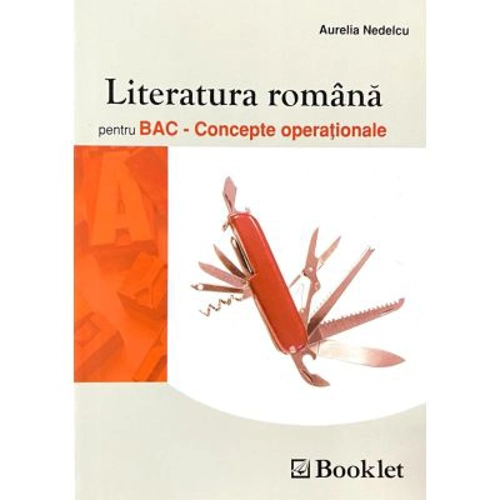 Literatura romana pentru BAC. Concepte operationale
