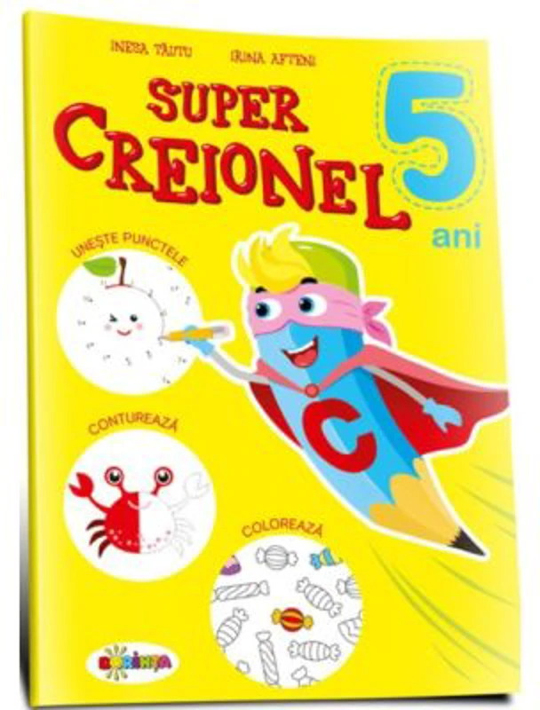 Super Creionel. 5 ani