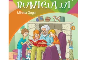 Povestile bunicului - Mircea Goga