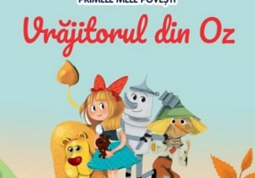 Volumul 51. Primele mele povesti. Vrajitorul din Oz