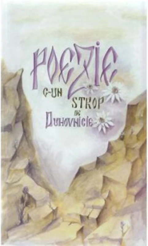Poezie c-un strop de duhovnicie