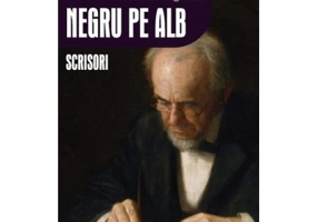 Negru pe alb. Scrisori - Costache Negruzzi