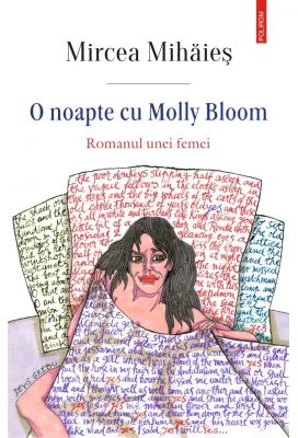 O noapte cu Molly Bloom - Mircea Mihaies