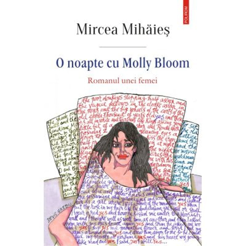 O noapte cu Molly Bloom - Mircea Mihaies