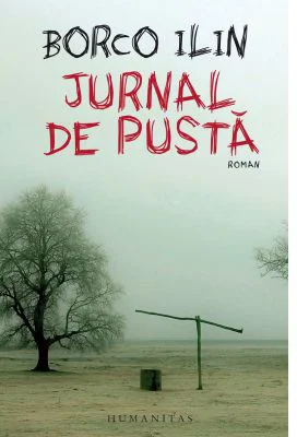 Jurnal de pusta - Borco Ilin