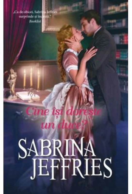 Cine isi doreste un duce? - Sabrina Jeffries