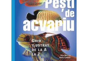 Pesti de acvariu - Ghid ilustrat de la A la Z - Dick Mills