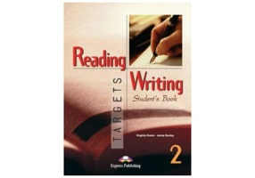Reading and Writing, Targets 2, Student's Book, Curs limba engleza - Virginia Evans
