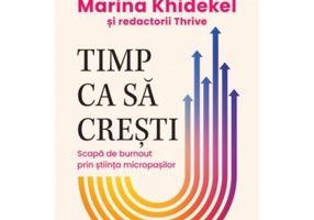 Timp ca sa cresti - Marina Khidekel